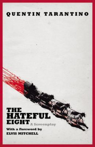 Könyv Hateful Eight Quentin Tarantino