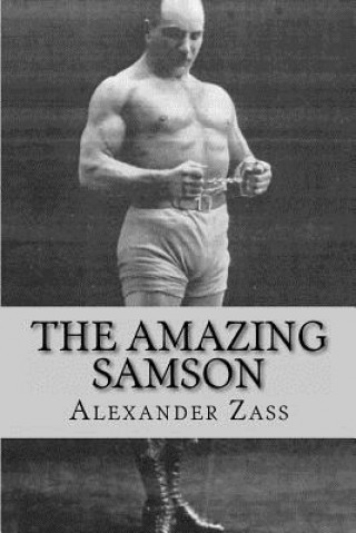 Kniha Amazing Samson Alexander Zass