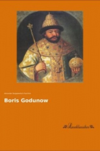 Kniha Boris Godunow Alexander Sergejewitsch Puschkin