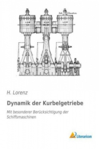 Buch Dynamik der Kurbelgetriebe H. Lorenz