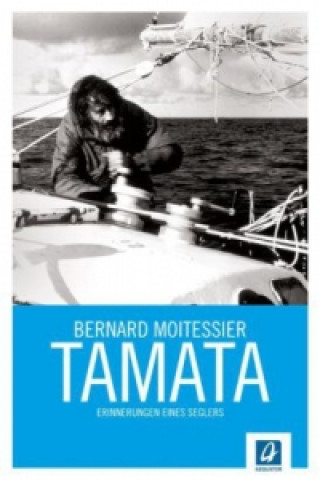 Книга Tamata Bernard Moitessier