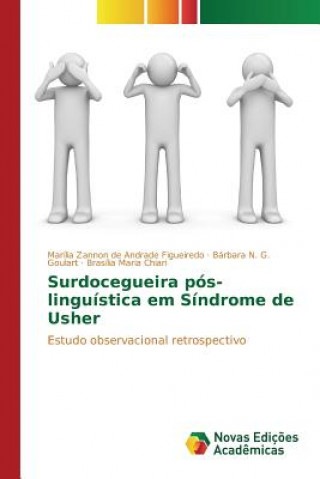 Kniha Surdocegueira pos-linguistica em Sindrome de Usher Zannon De Andrade Figueiredo Marilia