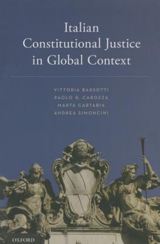 Carte Italian Constitutional Justice in Global Context Vittoria Barsotti