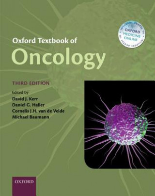 Kniha Oxford Textbook of Oncology David Kerr