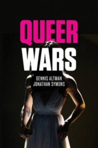 Книга Queer Wars Dennis Altman