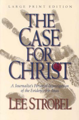 Kniha Case for Christ Lee Strobel
