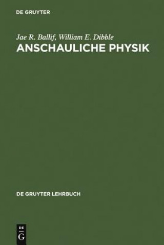 Knjiga Anschauliche Physik Jae R Ballif