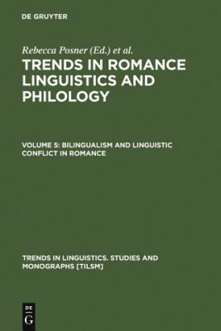 Könyv Bilingualism and Linguistic Conflict in Romance John N. Green