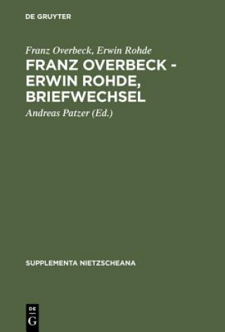 Book Franz Overbeck - Erwin Rohde, Briefwechsel Franz Overbeck