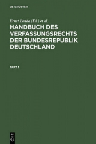 Kniha Handbuch des Verfassungsrechts der Bundesrepublik Deutschland Ernst Benda