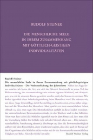 Könyv Die menschliche Seele in ihrem Zusammenhang mit göttlich-geistigen Individualitäten Rudolf Steiner