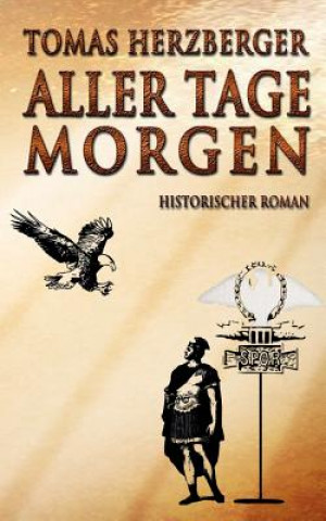 Kniha Aller Tage Morgen Tomas Herzberger