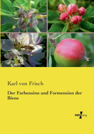 Książka Farbensinn und Formensinn der Biene Karl Von Frisch