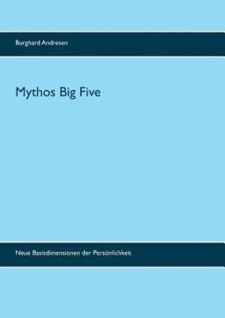 Kniha Mythos Big Five Burghard Andresen