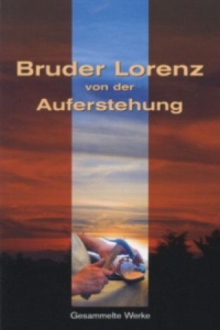 Könyv Gesammelte Werke Lorenz von der Auferstehung