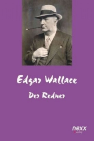 Kniha Der Redner Edgar Wallace