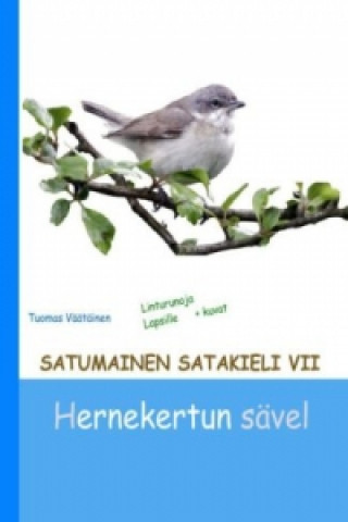 Book Satumainen satakieli VII Hernekertun sävel Tuomas Väätäinen