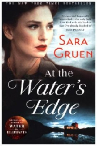 Könyv At The Water's Edge Sara Gruen