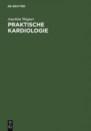 Buch Praktische Kardiologie Joachim Wagner