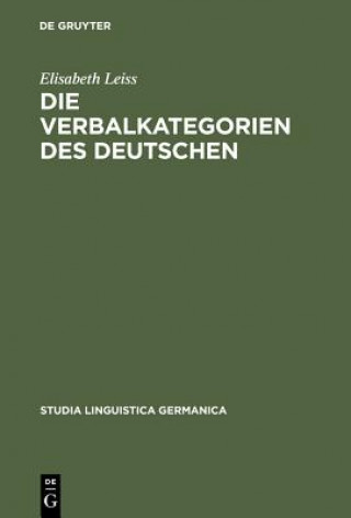 Kniha Verbalkategorien Des Deutschen Elisabeth Leiss