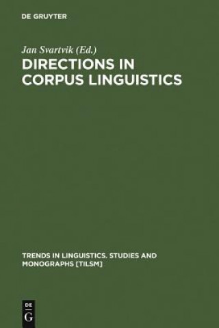 Kniha Directions in Corpus Linguistics Jan Svartvik