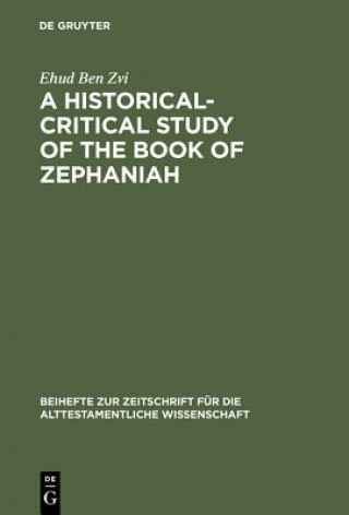 Książka Historical-Critical Study of the Book of Zephaniah Ehud Ben Zvi