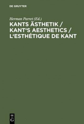 Książka Kants AEsthetik / Kant's Aesthetics / L'esthetique de Kant Herman Parret