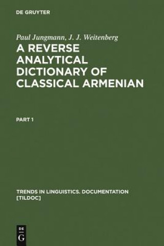 Carte Reverse Analytical Dictionary of Classical Armenian Paul Jungmann