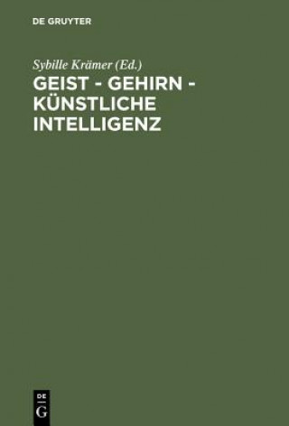 Kniha Geist - Gehirn - kunstliche Intelligenz Sybille Krämer