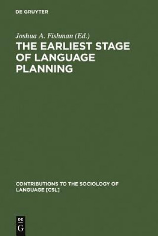 Carte Earliest Stage of Language Planning Joshua A. Fishman