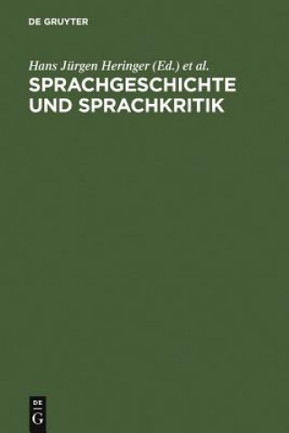 Kniha Sprachgeschichte und Sprachkritik Hans Jürgen Heringer