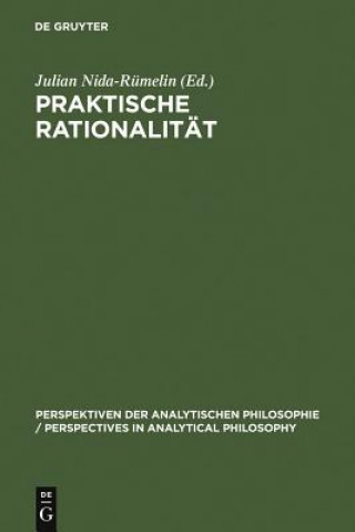 Książka Praktische Rationalitat Julian Nida-Rümelin