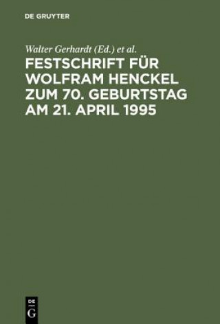 Carte Festschrift Fur Wolfram Henckel Zum 70. Geburtstag Am 21. April 1995 Jürgen Costede