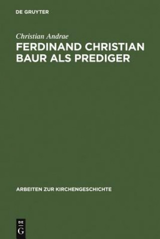 Livre Ferdinand Christian Baur als Prediger Christian Andrae