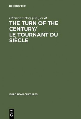 Buch Turn of the Century/Le tournant du siecle Christian Berg