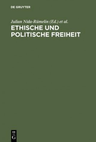 Kniha Ethische und politische Freiheit Julian Nida-Rümelin