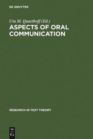 Kniha Aspects of Oral Communication Uta M. Quasthoff