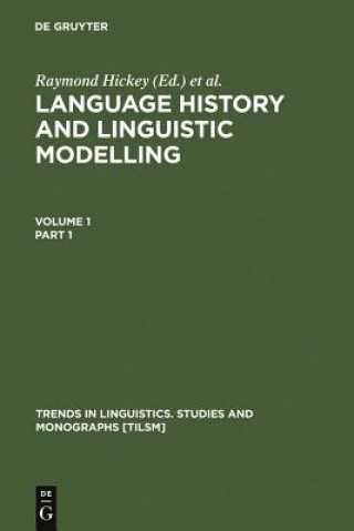 Kniha Language History and Linguistic Modelling Raymond Hickey