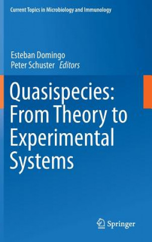 Książka Quasispecies: From Theory to Experimental Systems Esteban Domingo