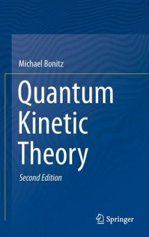 Carte Quantum Kinetic Theory Michael Bonitz
