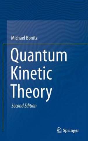 Book Quantum Kinetic Theory Michael Bonitz