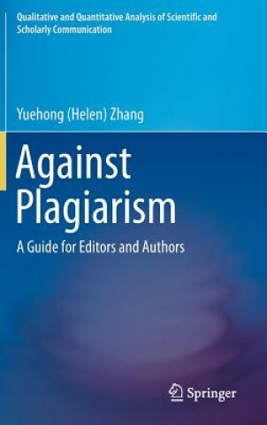 Könyv Against Plagiarism Y. H. Helen Zhang