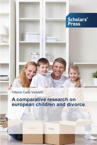 Kniha comparative research on european children and divorce Vezzetti Vittorio Carlo