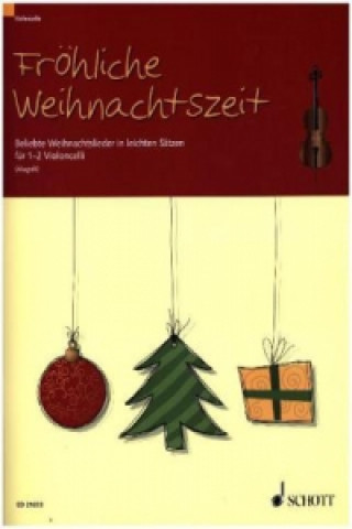 Materiale tipărite Fröhliche Weihnachtszeit, 1-2 Violoncelli Marianne Magolt