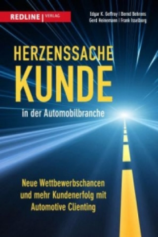 Kniha Herzenssache Kunde in der Automobilbranche Edgar K. Geffroy