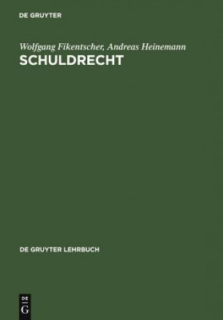 Könyv Schuldrecht Wolfgang Fikentscher