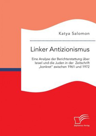 Książka Linker Antizionismus Katya Salomon