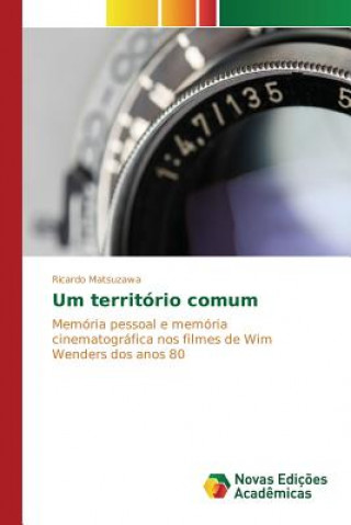 Книга Um territorio comum Matsuzawa Ricardo