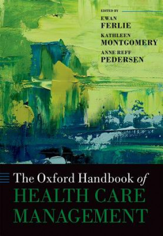 Buch Oxford Handbook of Health Care Management Ewan Ferlie