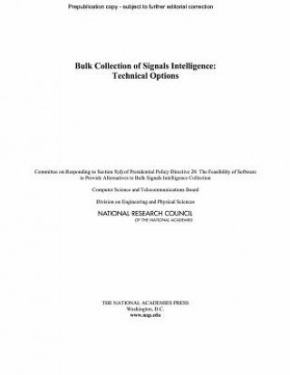 Könyv Bulk Collection of Signals Intelligence National Academies Of Science Engineering & Medici